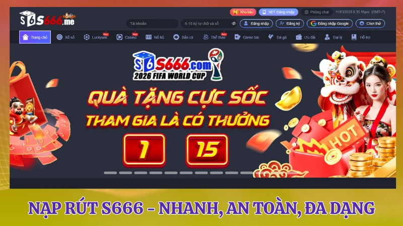 Nạp rút tiền tại S666 an toàn